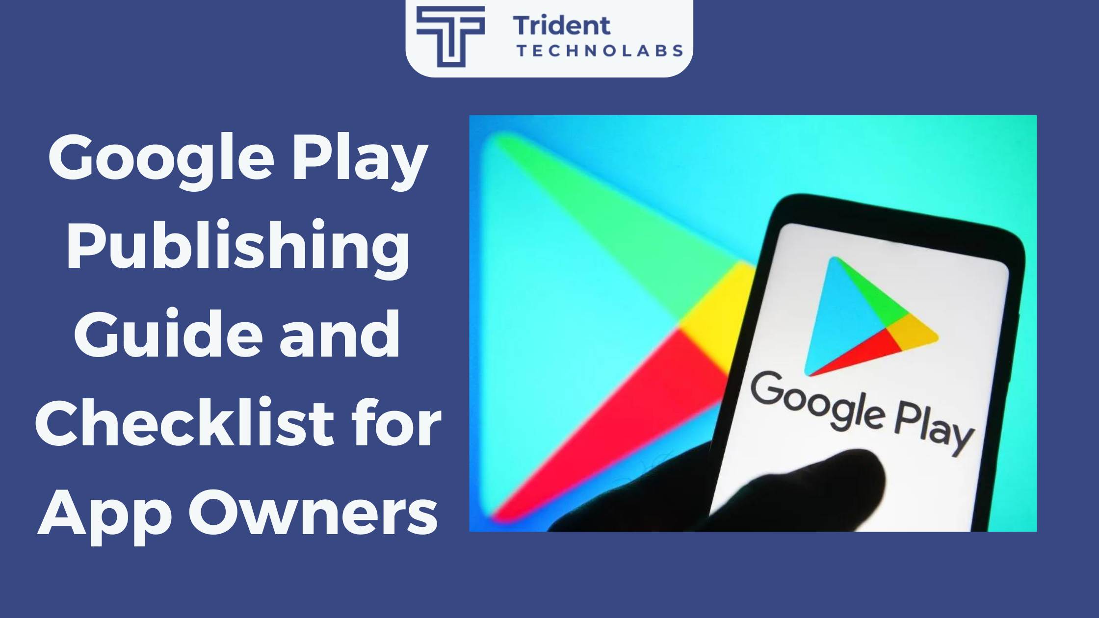 Google Play Publishing-Guide-and-Checklist-for-App-Owners