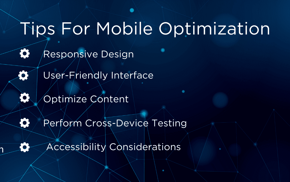 Tips for Mobile Optimization Responsive Design,  User-Friendly Interface